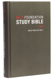 NKJV, Foundation Study Bible, Hardcover, Red Letter Edition : Holy Bible, New King James Version, Hardback Book NKJV, Foundation Study Bible, Hardcover, Red Letter Edition : Holy Bible, New King James Version, Hardback Book