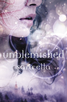 Unblemished, Hardback Book Unblemished, Hardback Book
