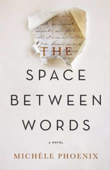 The Space Between Words, Paperback Book The Space Between Words, Paperback Book
