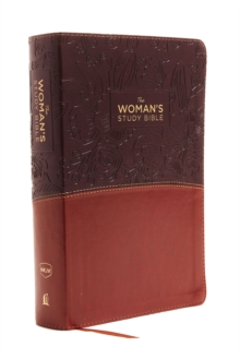 The NKJV, Woman's Study Bible, Leathersoft, Brown/Burgundy, Red Letter, Full-Color : Receiving God's Truth for Balance, Hope, and Transformation, Leather / fine binding Book The NKJV, Woman's Study Bible, Leathersoft, Brown/Burgundy, Red Letter, Full-Color : Receiving God's Truth for Balance, Hope, and Transformation, Leather / fine binding Book