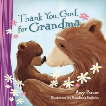 Thank You, God, for Grandma, Board book Book Thank You, God, for Grandma, Board book Book