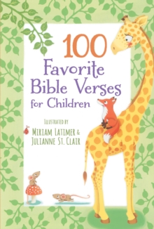100 Favorite Bible Verses for Children, Hardback Book 100 Favorite Bible Verses for Children, Hardback Book