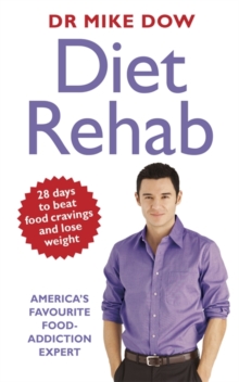 Diet Rehab, Paperback Book Diet Rehab, Paperback Book