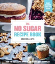 The No Sugar Recipe Book, Paperback Book The No Sugar Recipe Book, Paperback Book
