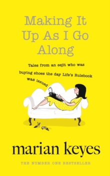 Making it Up as I Go Along, Hardback Book Making it Up as I Go Along, Hardback Book