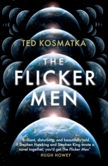 The Flicker Men, Hardback Book The Flicker Men, Hardback Book