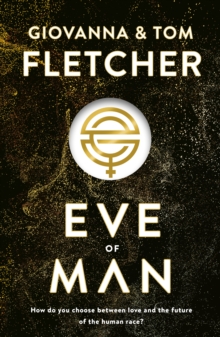 Eve of Man, Hardback Book Eve of Man, Hardback Book