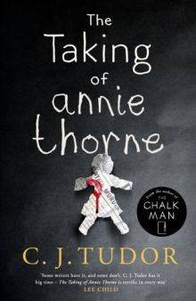 The Taking of Annie Thorne : 'Britain's female Stephen King' Daily Mail, Hardback Book The Taking of Annie Thorne : 'Britain's female Stephen King' Daily Mail, Hardback Book