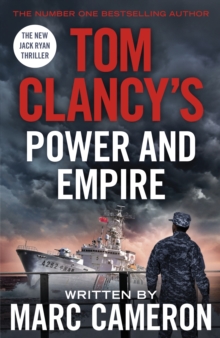 Tom Clancy's Power and Empire : INSPIRATION FOR THE THRILLING AMAZON PRIME SERIES JACK RYAN, Hardback Book Tom Clancy's Power and Empire : INSPIRATION FOR THE THRILLING AMAZON PRIME SERIES JACK RYAN, Hardback Book