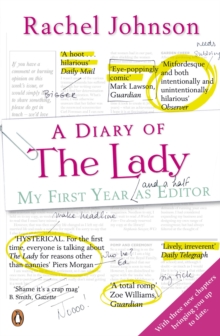 A Diary of the Lady : My First Year as Editor, Paperback Book A Diary of the Lady : My First Year as Editor, Paperback Book