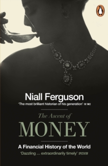 The Ascent of Money : A Financial History of the World, Paperback Book The Ascent of Money : A Financial History of the World, Paperback Book