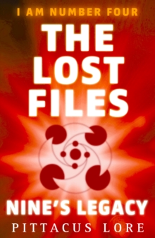 I Am Number Four: The Lost Files: Nine's Legacy