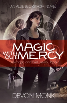 Magic Without Mercy, Paperback / softback Book Magic Without Mercy, Paperback / softback Book