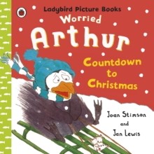 Worried Arthur: Countdown to Christmas Ladybird Picture Books