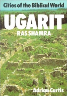 Ugarit : Ras Shamra, Paperback / softback Book Ugarit : Ras Shamra, Paperback / softback Book