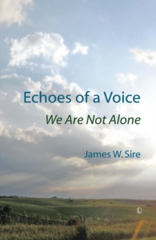 Echoes of a Voice : We are not Alone