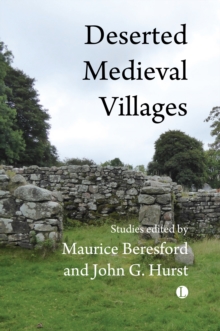 Deserted Medieval Villages