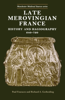 Late Merovingian France, Paperback / softback Book Late Merovingian France, Paperback / softback Book