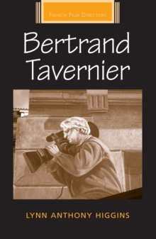 Bertrand Tavernier, Hardback Book Bertrand Tavernier, Hardback Book