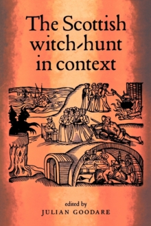 The Scottish Witch-Hunt in Context