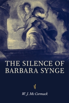 The Silence of Barbara Synge, Paperback / softback Book The Silence of Barbara Synge, Paperback / softback Book