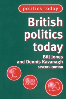 British Politics Today, Paperback Book British Politics Today, Paperback Book