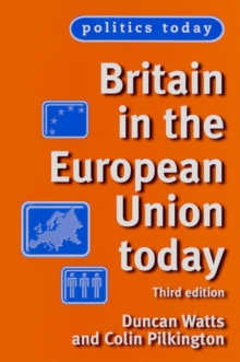 Britain in the European Union Today, Paperback Book Britain in the European Union Today, Paperback Book