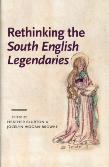 Rethinking the South English Legendaries, Hardback Book Rethinking the South English Legendaries, Hardback Book
