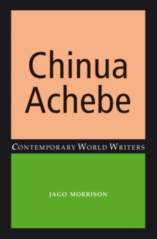 Chinua Achebe, Hardback Book Chinua Achebe, Hardback Book