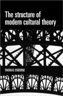 The Structure of Modern Cultural Theory, Paperback Book The Structure of Modern Cultural Theory, Paperback Book