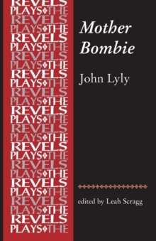 Mother Bombie : John Lyly, Paperback / softback Book Mother Bombie : John Lyly, Paperback / softback Book