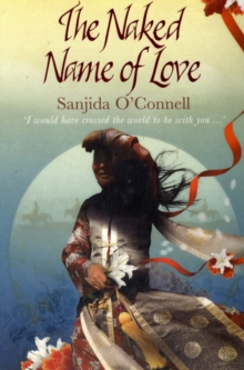 The Naked Name of Love, Paperback Book The Naked Name of Love, Paperback Book