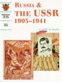 Russia and the USSR 1905-1941: a depth study, Paperback / softback Book Russia and the USSR 1905-1941: a depth study, Paperback / softback Book
