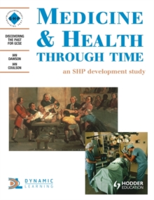 Medicine and Health Through Time: An SHP development study, Paperback Book Medicine and Health Through Time: An SHP development study, Paperback Book