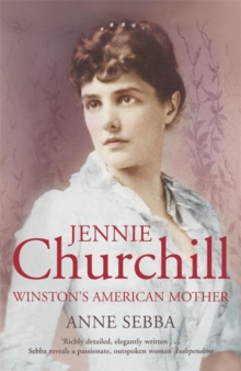 Jennie Churchill, Paperback / softback Book Jennie Churchill, Paperback / softback Book