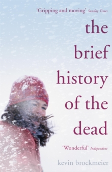 The Brief History of the Dead