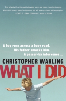 What I Did, Paperback / softback Book What I Did, Paperback / softback Book