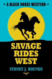 Savage Rides West