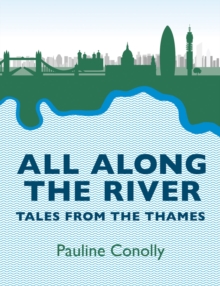 All Along the River, Paperback / softback Book All Along the River, Paperback / softback Book
