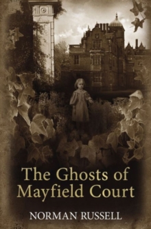 The Ghosts of Mayfield Court, Hardback Book The Ghosts of Mayfield Court, Hardback Book