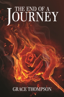 The End of a Journey, Hardback Book The End of a Journey, Hardback Book