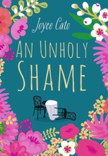 An Unholy Shame, Hardback Book An Unholy Shame, Hardback Book