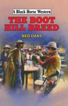 The Boot Hill Breed, Hardback Book The Boot Hill Breed, Hardback Book