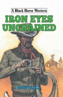 Iron Eyes Unchained, Hardback Book Iron Eyes Unchained, Hardback Book
