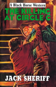 The Killing at Circle C