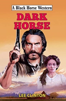 Dark Horse, Hardback Book Dark Horse, Hardback Book