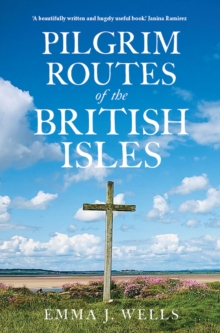 Pilgrim Routes of the British Isles