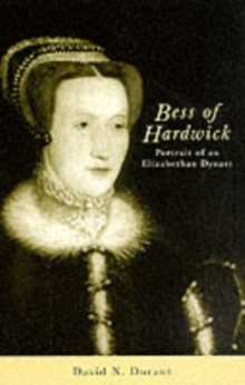 Bess of Hardwick, Paperback Book Bess of Hardwick, Paperback Book
