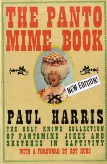 The Pantomime Book, Paperback Book The Pantomime Book, Paperback Book