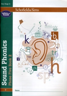 Sound Phonics Phase Five Book 2: KS1, Ages 5-7